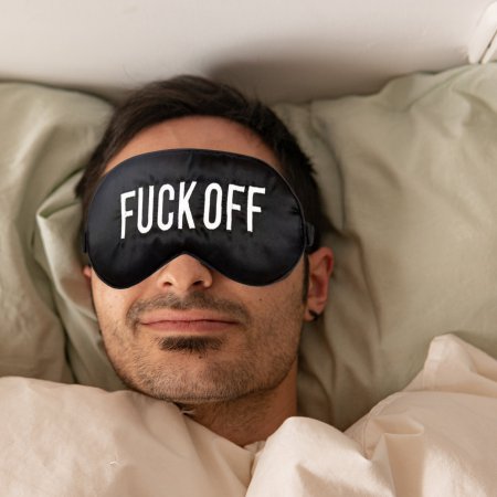 Fucking Sleeping Mask
